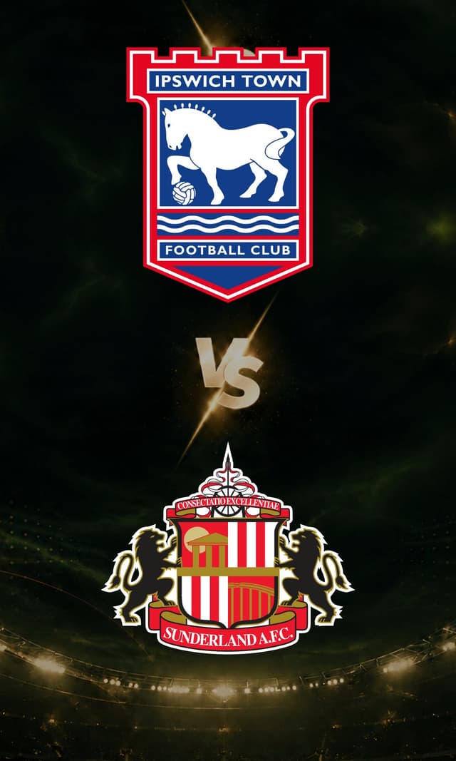 Ipswich Town vs Sunderland