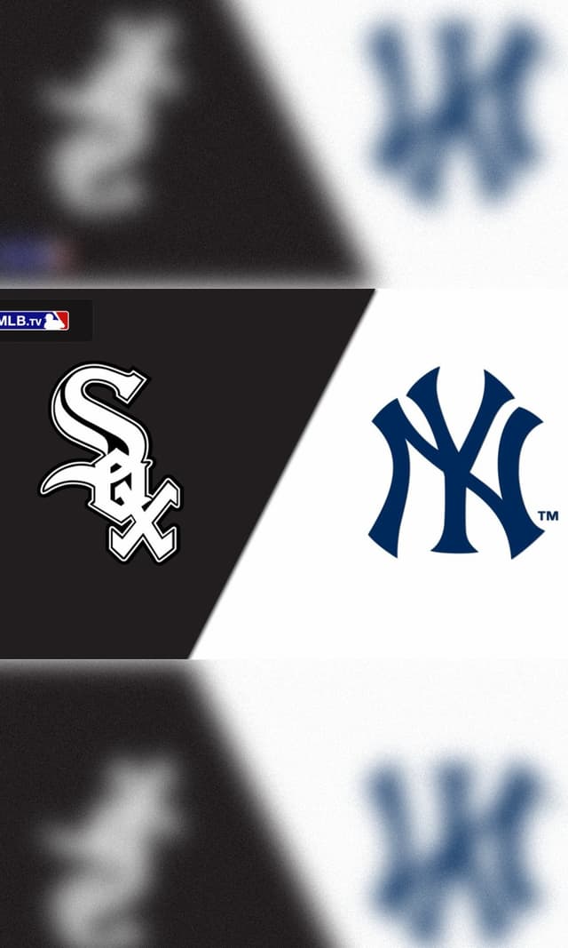 MLB: Chicago White Sox vs. New York Yankees